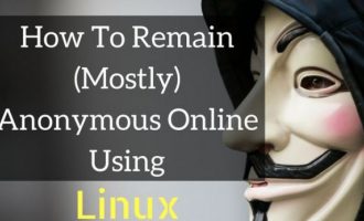 如何使用Linux匿名上网-四大法宝